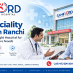 Multispeciality Hospital in Ranchi