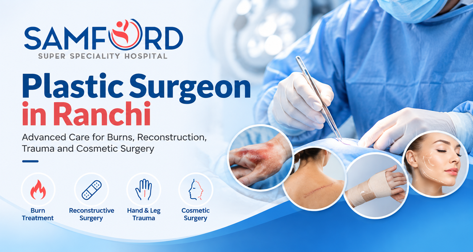 Plastic Surgeon in Ranchi
