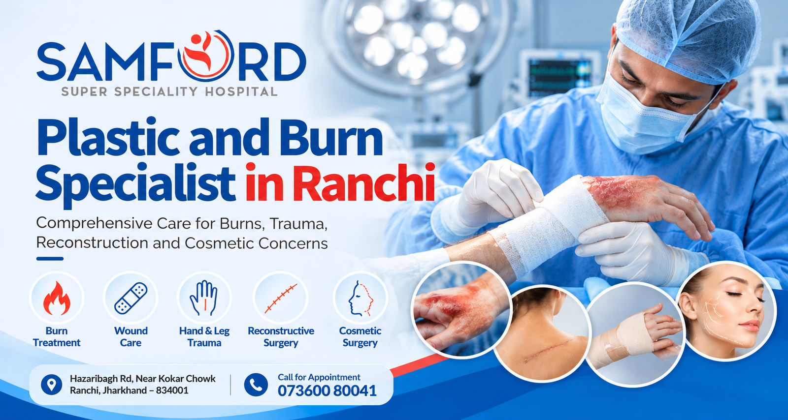 Plastic and Burn Specialist in Ranchi